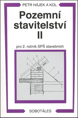 Pozemní stavitelství II pro 2. ročník SPŠ stavebních