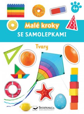 Malé kroky se samolepkami Tvary
