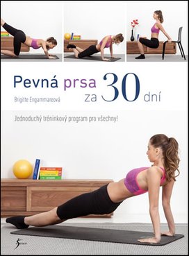 Pevná prsa za 30 dní
