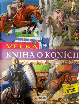 Velká kniha o koních