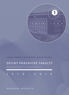 Dějiny Právnické fakulty Masarykovy univerzity 1919–2019
