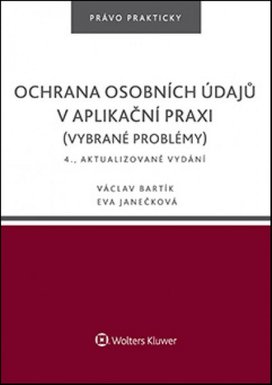Ochrana osobních údajů v aplikační praxi