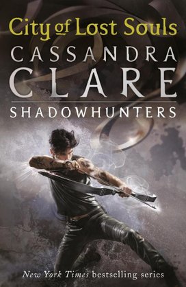 Mortal Instruments 05. City of Lost Souls