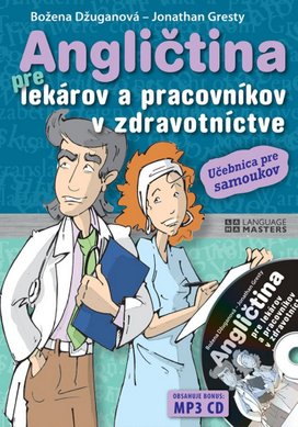 Angličtina pre lekárov a pracovníkov v zdravotníctve + CD