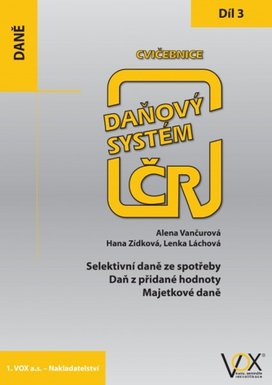 Cvičebnice Daňový systém ČR 2019 3. díl
