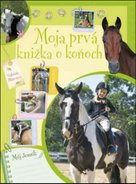 Moja prvá knižka o koňoch