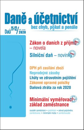 Daně a účetnictví bez chyb, pokut a penále 11-12/2020