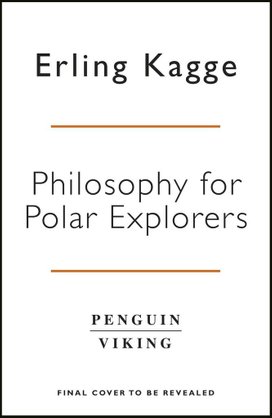 Philosophy for Polar Explorers