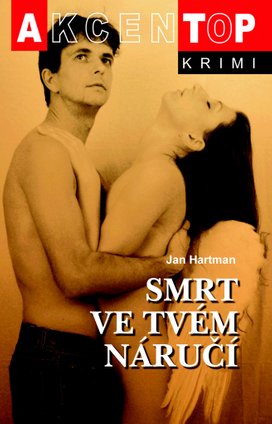 Smrt ve tvém náručí