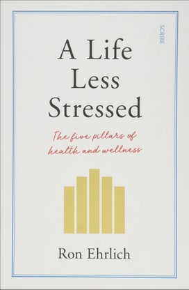 A Life Less Stressed