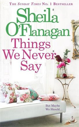 The Things We Never Say