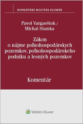 Zákon o nájme poľnohospodárskych pozemkov, poľnohosp. podniku a lesných pozemkov