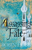 Fitz and the Fool 3. Assassin's Fate