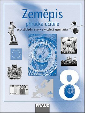Zeměpis 8 Příručka učitele