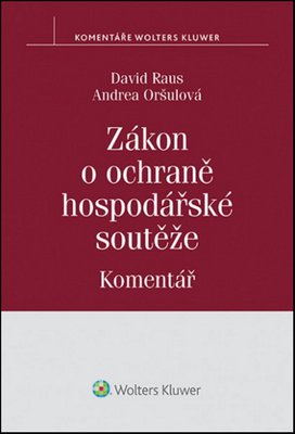 Zákon o ochraně hospodářské soutěže Komentář