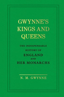 Gwynne's Kings and Queens