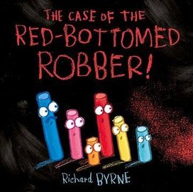 The Case of the Red-Bottomed Robber