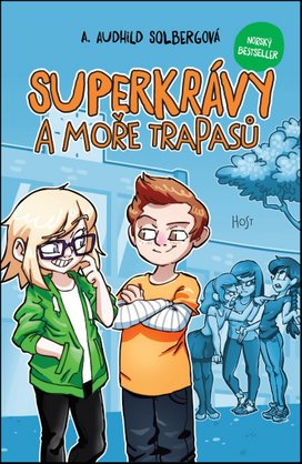 Superkrávy a moře trapasů