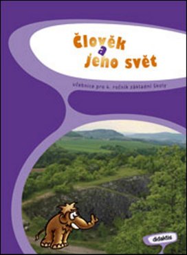 Člověk a jeho svět pro 4. ročník základní školy