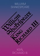 Král Richard III. / King Richard III