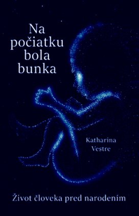 Na počiatku bola bunka