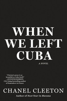 When We Left Cuba