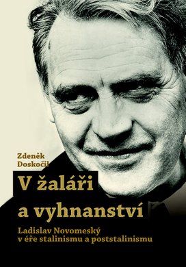 V žaláři a vyhnanství