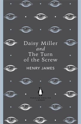 Daisy Miller and The Turn of the Screw