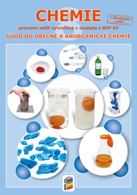 Chemie 8 Pracovní sešit Úvod do obecné a anorganické chemie