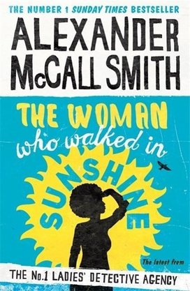 The Woman Who Walked in Sunshine