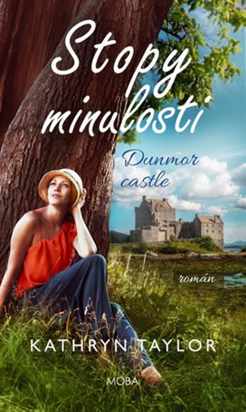 Stopy minulosti Dunmor Castle