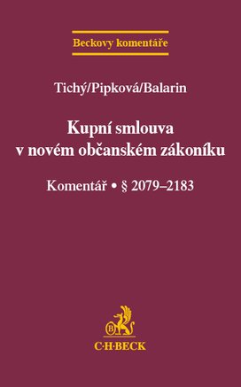 Kupní smlouva v novém občanském zákoníku Komentář § 2079-2183