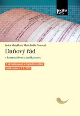Daňový řád s komentářem a judikaturou podle stavu k 1. květnu 2015