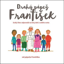 Drahý pápež František