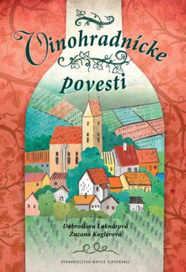 Vinohradnícke povesti