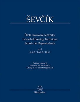 Škola smyčcové techniky op. 2, sešit 3