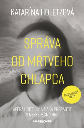 Správa od mŕtveho chlapca