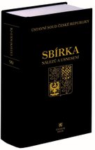 Sbírka nálezů a usnesení Ústavní soud České republiky