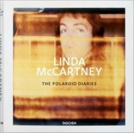Linda McCartney. The Polaroid Diaries