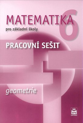 Matematika 6 pro základní školy Geometrie