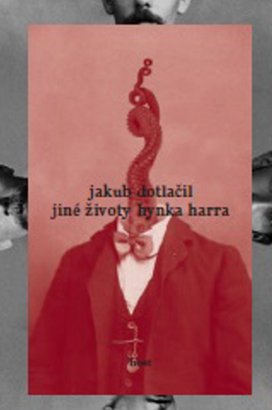 Jiné životy Hynka Harra