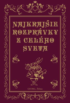 Najkrajšie rozprávky z celého sveta