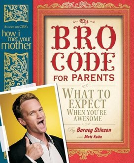 The Bro Code for Parents