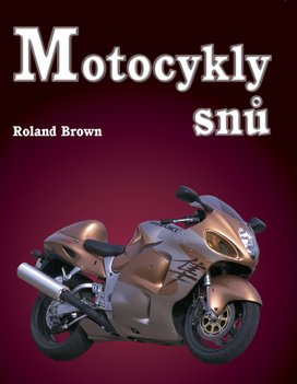 Motocykly snů