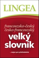 Francouzsko-český česko-francouzský velký slovník