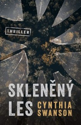 Skleněný les