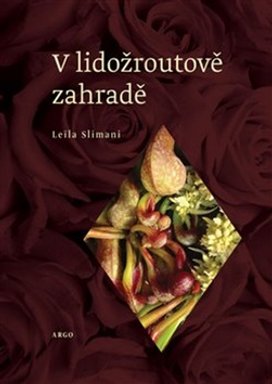 V lidožroutově zahradě