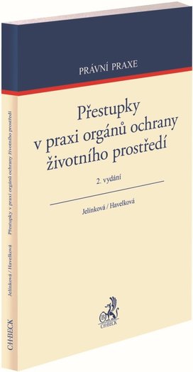 Přestupky v praxi orgánů ochrany životního prostředí