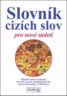 Slovník cizích slov pro nové století