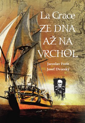 La Grace Ze dna až na vrchol